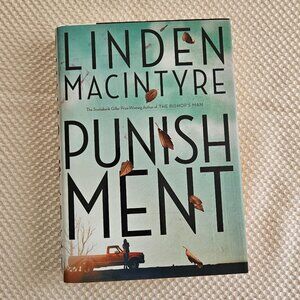 4/$40 2014 - Punishment - Linden‎ Macintyre - Hardcover